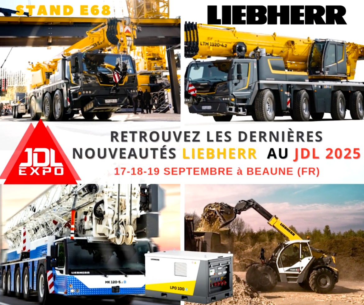 LIEBHERR arrive en force au JDL EXPO 2025 !