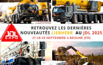 LIEBHERR arrive en force au JDL EXPO 2025