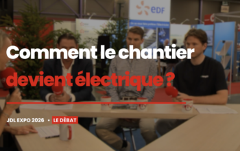 JDL TV : Comment le chantier devient électrique ?